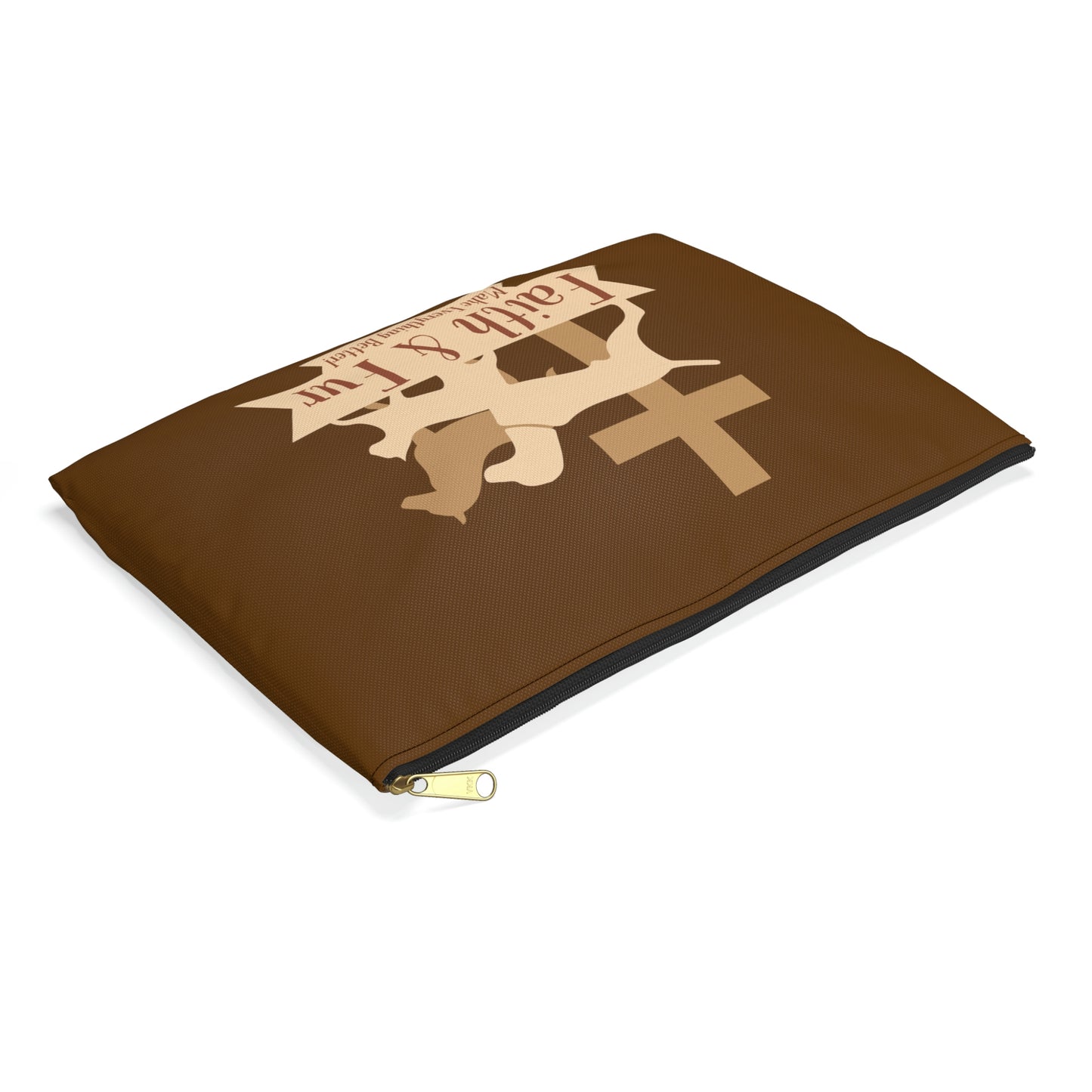 Faith & Fur Make Everything Better: Accessory Pouch (Brown)