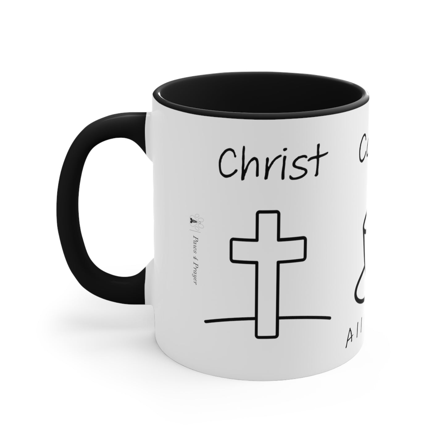 All I Need: Christ, Coffee, Cats-11 oz mug