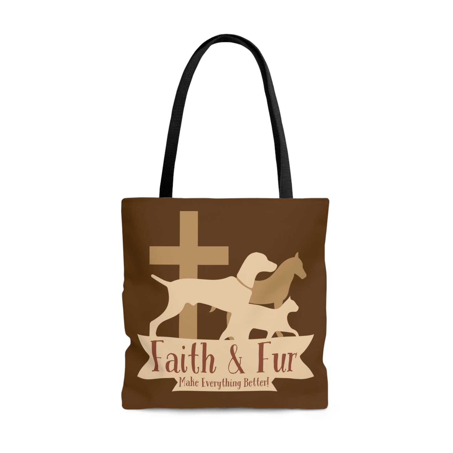 Faith & Fur Make Everything Better-Brown Tote