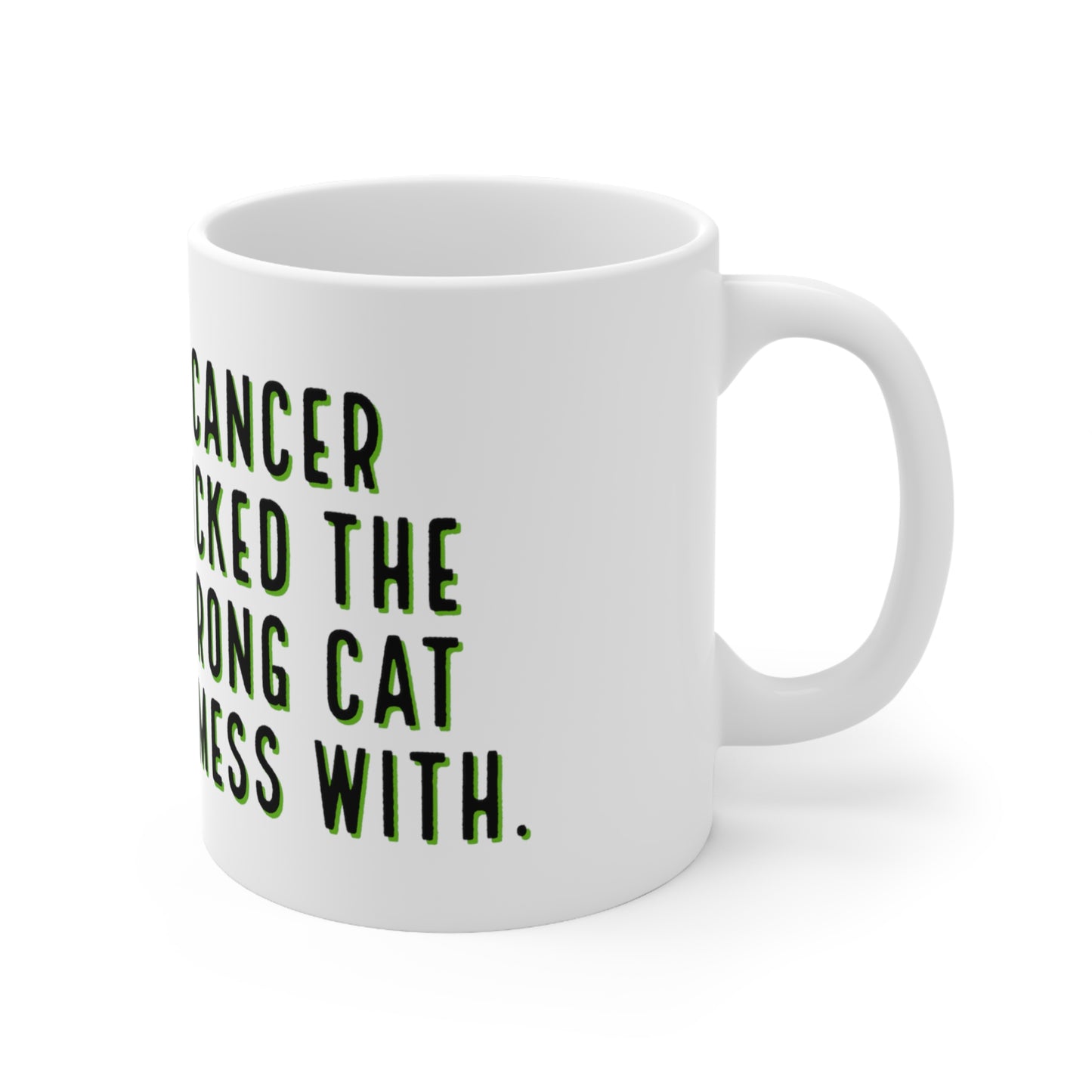 Chemo Cat Coffee Mug: Cancer Picked the Wrong Cat to Mess With - Inspiring and Empowering Ceramic Mug for Cancer Fighters