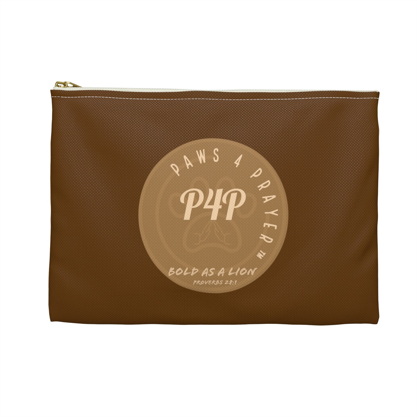 Faith & Fur Make Everything Better:  Accessory Pouch (Brown)